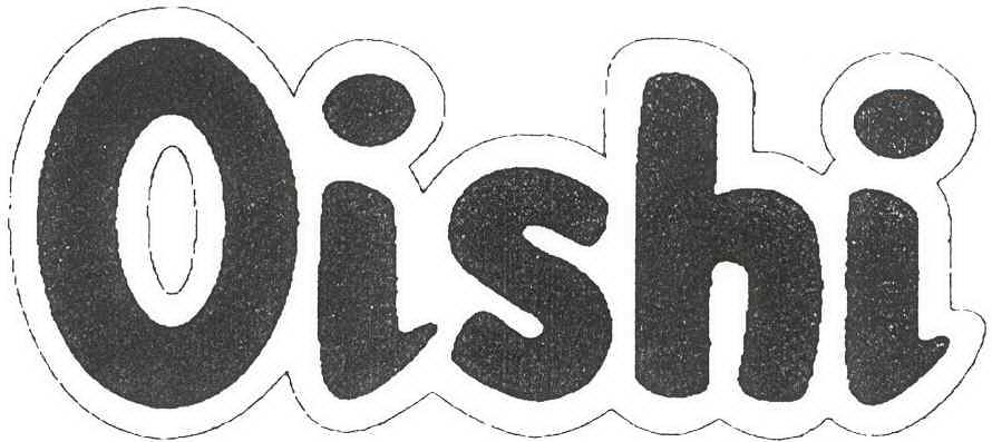 Trademark Logo OISHI