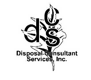  DCS DISPOSAL CONSULTANT SERVICES, INC.