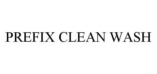  PREFIX CLEAN WASH