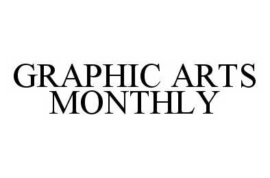  GRAPHIC ARTS MONTHLY