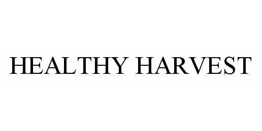 HEALTHY HARVEST