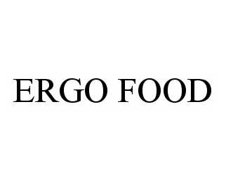 Trademark Logo ERGO FOOD