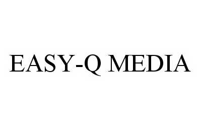 Trademark Logo EASY-Q MEDIA