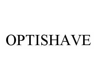 Trademark Logo OPTISHAVE
