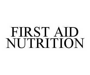  FIRST AID NUTRITION