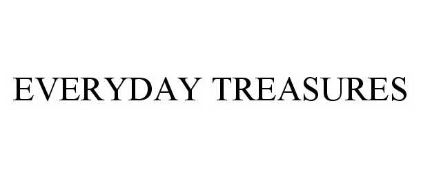 Trademark Logo EVERYDAY TREASURES