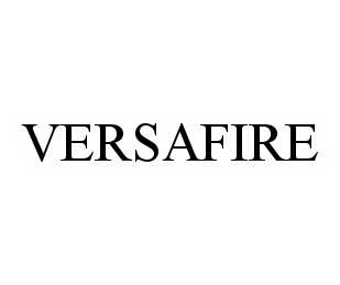 Trademark Logo VERSAFIRE