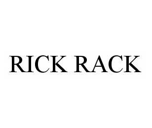  RICK RACK