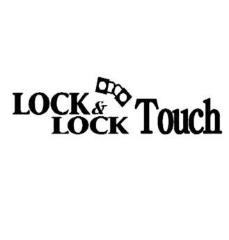 Trademark Logo LOCK & LOCK TOUCH