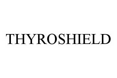 Trademark Logo THYROSHIELD