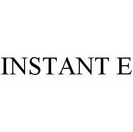  INSTANT E