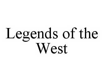  LEGENDS OF THE WEST