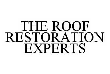  THE ROOF RESTORATION EXPERTS