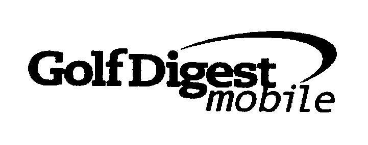 Trademark Logo GOLF DIGEST MOBILE