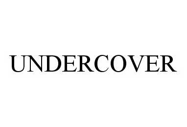 UNDERCOVER