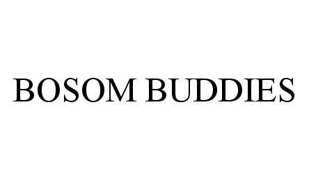 BOSOM BUDDIES