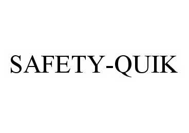  SAFETY-QUIK