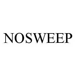 Trademark Logo NOSWEEP