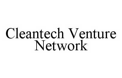  CLEANTECH VENTURE NETWORK