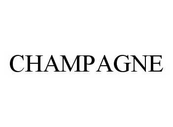 Trademark Logo CHAMPAGNE