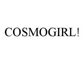 COSMOGIRL!