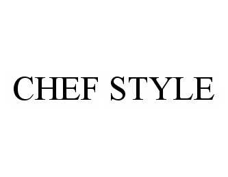CHEF STYLE