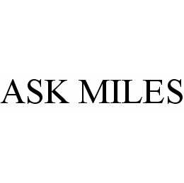 Trademark Logo ASK MILES
