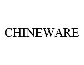  CHINEWARE