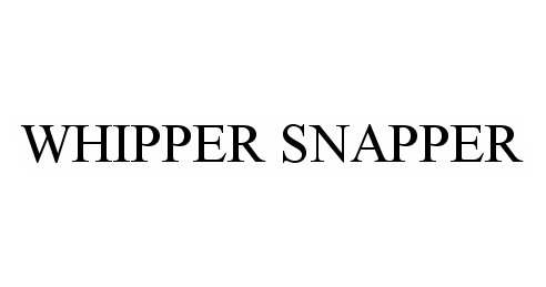 Trademark Logo WHIPPER SNAPPER