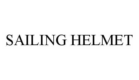Trademark Logo SAILING HELMET