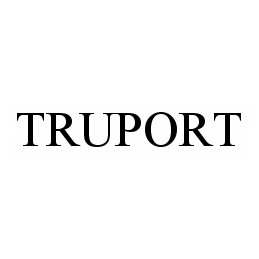Trademark Logo TRUPORT