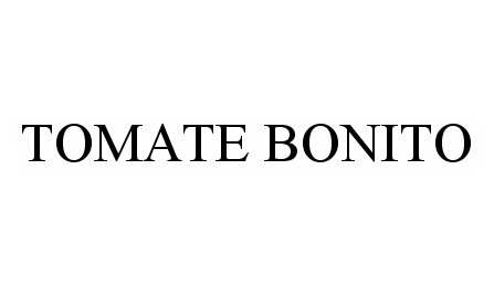 Trademark Logo TOMATE BONITO