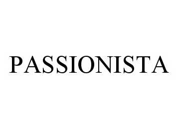 Trademark Logo PASSIONISTA