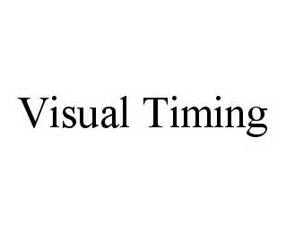  VISUAL TIMING