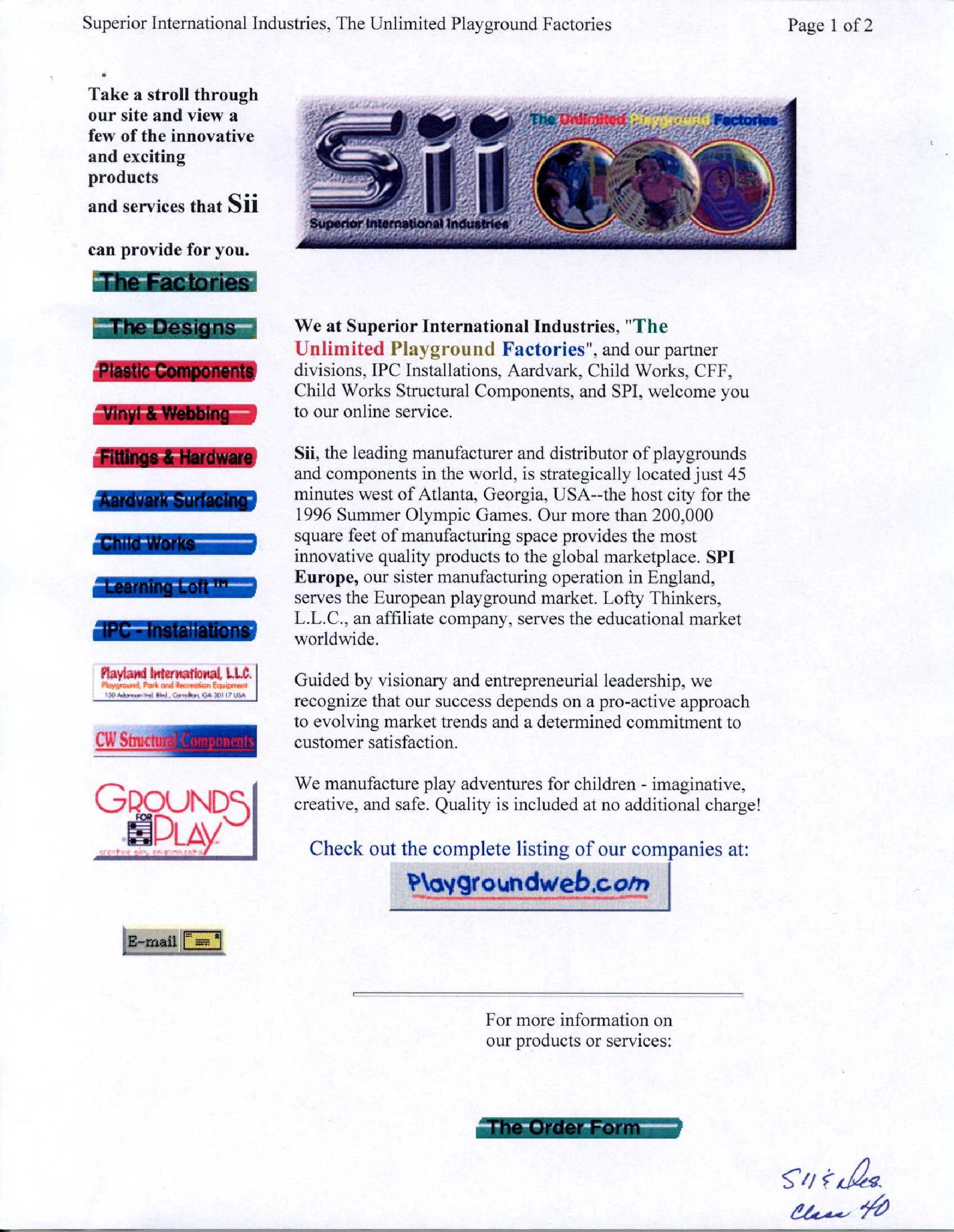 Trademark Logo SII SUPERIOR INTERNATIONAL INDUSTRIES THE UNLIMITED PLAYGROUND FACTORIES