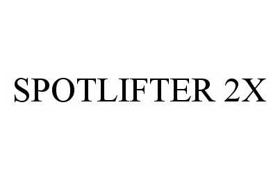  SPOTLIFTER 2X