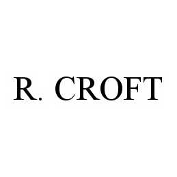 Trademark Logo R. CROFT