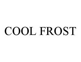  COOL FROST