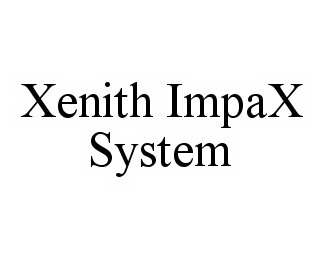  XENITH IMPAX SYSTEM