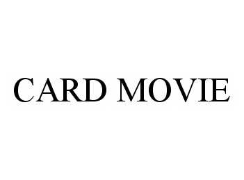 Trademark Logo CARD MOVIE