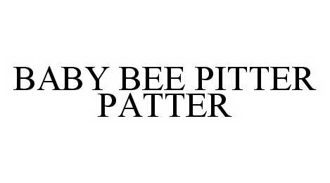 Trademark Logo BABY BEE PITTER PATTER
