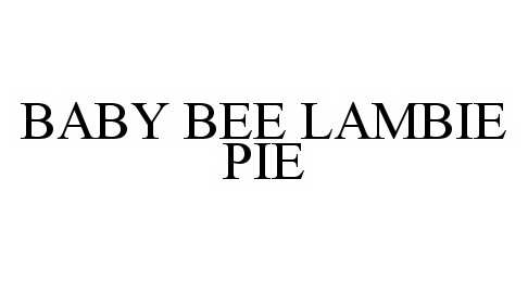  BABY BEE LAMBIE PIE