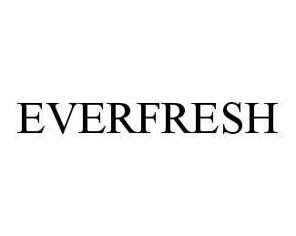 EVERFRESH