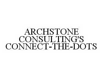  ARCHSTONE CONSULTING'S CONNECT-THE-DOTS