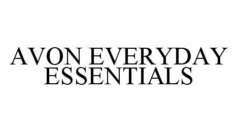 Trademark Logo AVON EVERYDAY ESSENTIALS