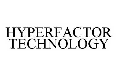 Trademark Logo HYPERFACTOR TECHNOLOGY