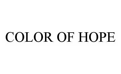 COLOR OF HOPE
