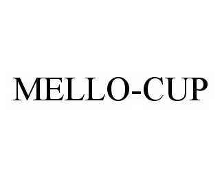  MELLO-CUP