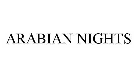 ARABIAN NIGHTS