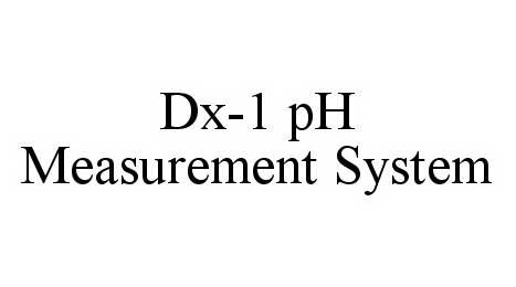 Trademark Logo DX-1 PH MEASUREMENT SYSTEM